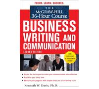 The McGraw-Hill 36-Hour Course in Business Writing and Communication, Second Edition (McGraw-Hill 36-Hour Courses)