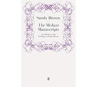 The McJazz Manuscripts: A Collection of the Writings of Sandy Brown