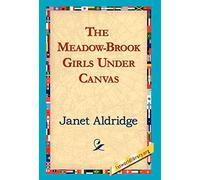The Meadow-Brook Girls Under Canvas