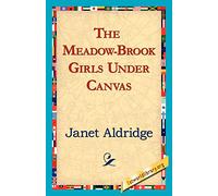 The Meadow-Brook Girls Under Canvas