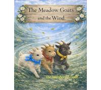 The Meadow Goats and the Wind