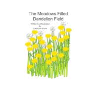 The Meadows Filled Dandelion Field