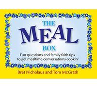 The Meal Box: Fun Questions and Family Tips to Get Mealtime Conversations Cookin'
