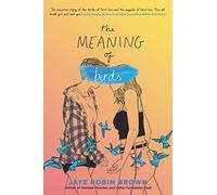 The Meaning of Birds