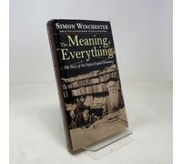 The Meaning of Everything: The Story of the Oxford English Dictionary