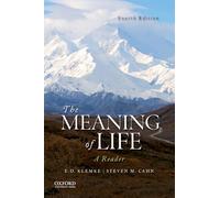 The Meaning of Life: A Reader