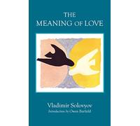 The Meaning of Love (Library of Russian Philosophy)