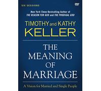 The Meaning of Marriage: A Vision for Married and Single People [DVD]