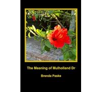 The Meaning of Mulholland Dr: David Lynch's Masterpiece