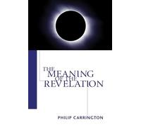 The Meaning of the Revelation