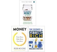 The Meaningful Money Handbook, Money Know More Make More Give More & The Science of Getting Rich 3 Books Collection Set