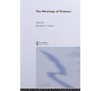 The Meanings of Violence