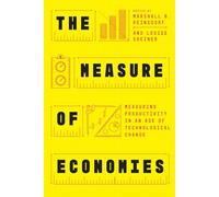 The Measure of Economies: Measuring Productivity in an Age of Technological Change