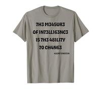The Measure Of Intelligence Is The Ability To Change T-Shirt