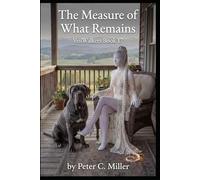 The Measure of What Remains (The VeilWalkers)