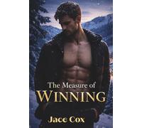The Measure of Winning: Ice Capades Book 2 (ICE CAPADES: A Winter Romance Series)