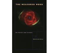 The Measured Word: On Poetry and Science