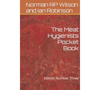 The Meat Hygienists Pocket Book: Edition Number Three