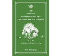 The Mechanic’s Sacred System of the Ages That Teaches How to be Prosperous