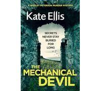 The Mechanical Devil: Book 22 in the DI Wesley Peterson crime series