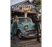 The Mechanic's Heart