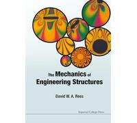 The Mechanics Of Engineering Structures
