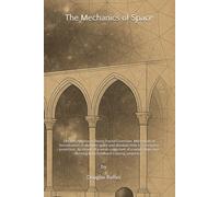 The Mechanics of Space: Electron Approach Theory Fractal Extension