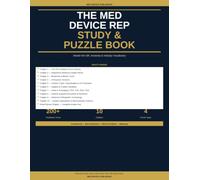 The Med Device Rep Study and Puzzle Book: Master the OR, Anatomy & Industry Vocabulary - 200+ Terms, 10 Chapters