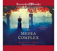 The Medea Complex