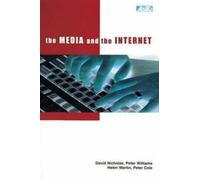 The Media and the Internet