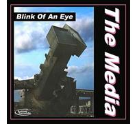THE MEDIA - Blink Of An Eye