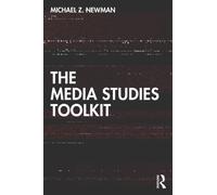 The Media Studies Toolkit