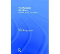 The Mediation Handbook : Research, theory, and practice