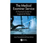 The Medical Examiner Service: A Practical Guide for England and Wales