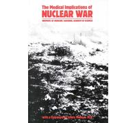 The Medical Implications of Nuclear War