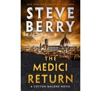 The Medici Return : A heart-pounding and thrilling read for 2025 from New York Times bestselling author