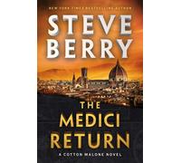 The Medici Return : A heart-pounding and thrilling read for 2025 from New York Times bestselling author