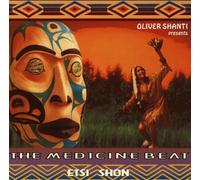 The Medicine Beat - Etsi Shon