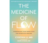 The Medicine of Flow: Harmonizing Your Inner State for Effortless Healing