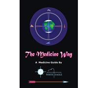 The Medicine Way
