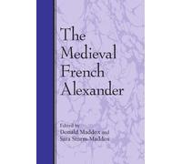The Medieval French Alexander (Suny Series in Medieval Studies)