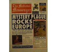 The Medieval Messenger (Newspaper History S.)