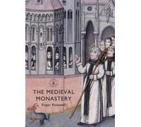 The Medieval Monastery