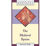 The Medieval Spains (Cambridge Medieval Textbooks)