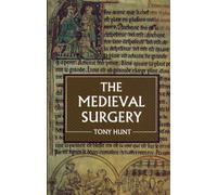 The Medieval Surgery