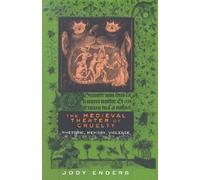 [(The Medieval Theater of Cruelty: Rhetoric, Memory, Violence)] [Author: Jody Enders] published on (April, 2002)