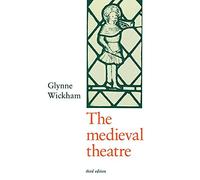 The Medieval Theatre