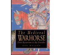The Medieval Warhorse