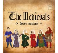 The Medievals - Douce Musique