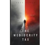 The Mediocrity Tax: Pay Once or Pay Forever